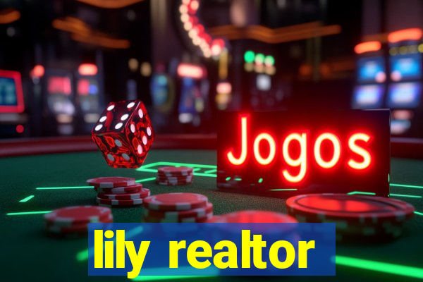 lily realtor